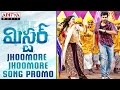 Mister movie Songs Promos