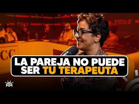 "La Pareja no puede ser tu terapeuta" - Zoila Luna