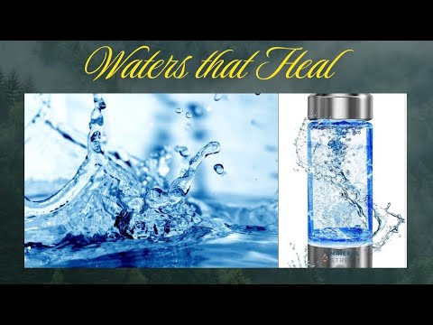 Waters that Heal