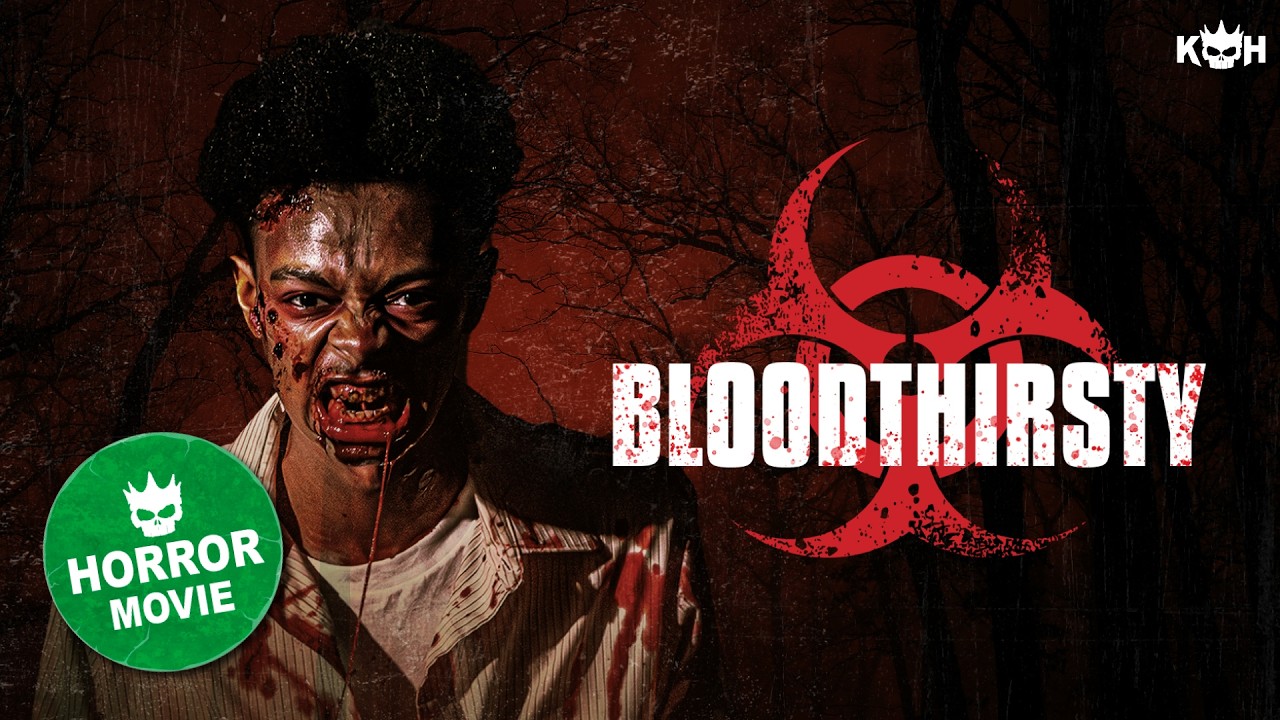 Bloodythirsty 🎥 He Must Fight Through a Zombie Outbreak to Save His Wife | FULL HORROR MOVIE