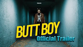 Butt Boy (2020) Official Trailer