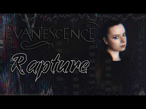 Evanescence - Rapture (Cover by Diana Skorobreshchuk)