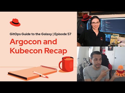 GitOps Guide to the Galaxy Episode 57 | Argocon and Kubecon Recap