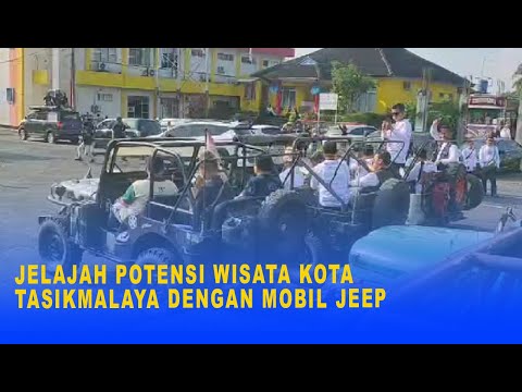 JELAJAH POTENSI WISATA KOTA TASIKMALAYA DENGAN MOBIL JEEP