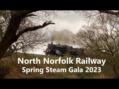 North Norfolk Railway Spring Steam Gala 2023 | 14th April 2023