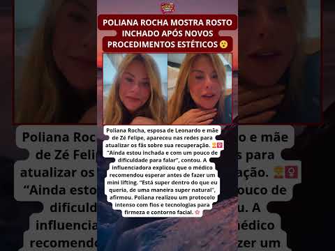 Poliana Rocha atualiza fãs e mostra recuperação após procedimentos 💆‍♀️