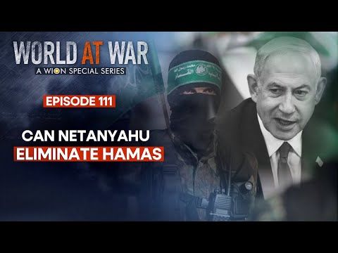 Israel-Hamas war: Can Israel achieve its stated goal of eliminating Hamas? | World At War | WION