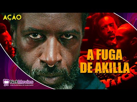 A Fuga de Akilla (2020) - Filme Completo Dublado GRÁTIS - Filme de Ação | NetMovies