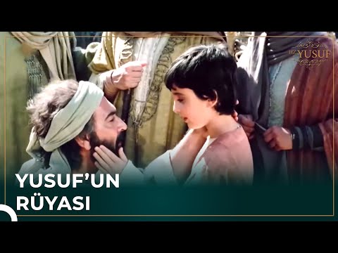 Hz. Yakub, Yusuf'un Rüyasını Yorumladı | Hz. Yusuf