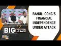 Breaking News | Rahul Gandhi | Congresss Financial Independence Under Attack | News9