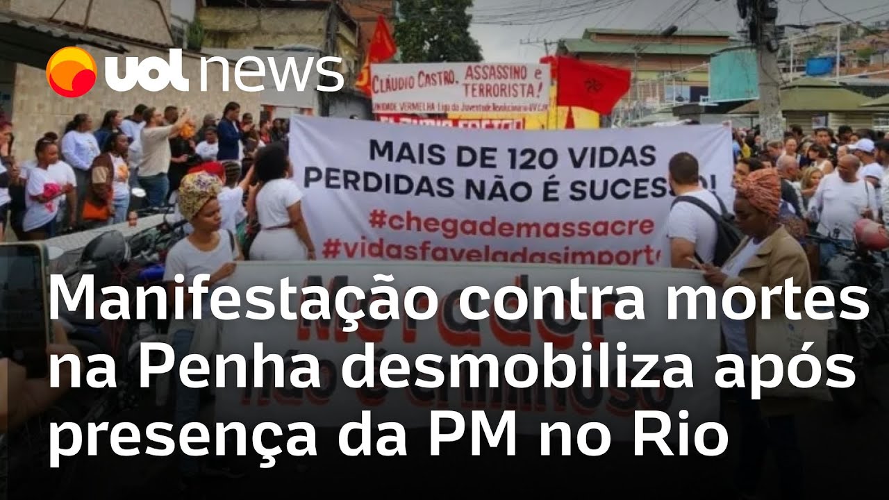 Manifestação contra mortes em megaoperação na Penha desmobiliza após presença da PM no Rio