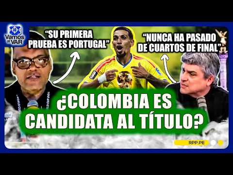 🔥 ¿Colombia ya es candidata en el Mundial? El intenso debate tras su triunfo y el reto ante Portugal