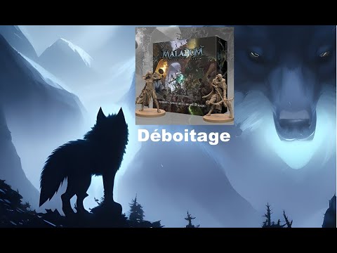 Déboitage - Maladum