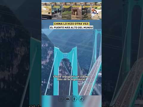 Así es el Puente Más Alto del Mundo: Ingeniería Colosal 🤯 🇨🇳