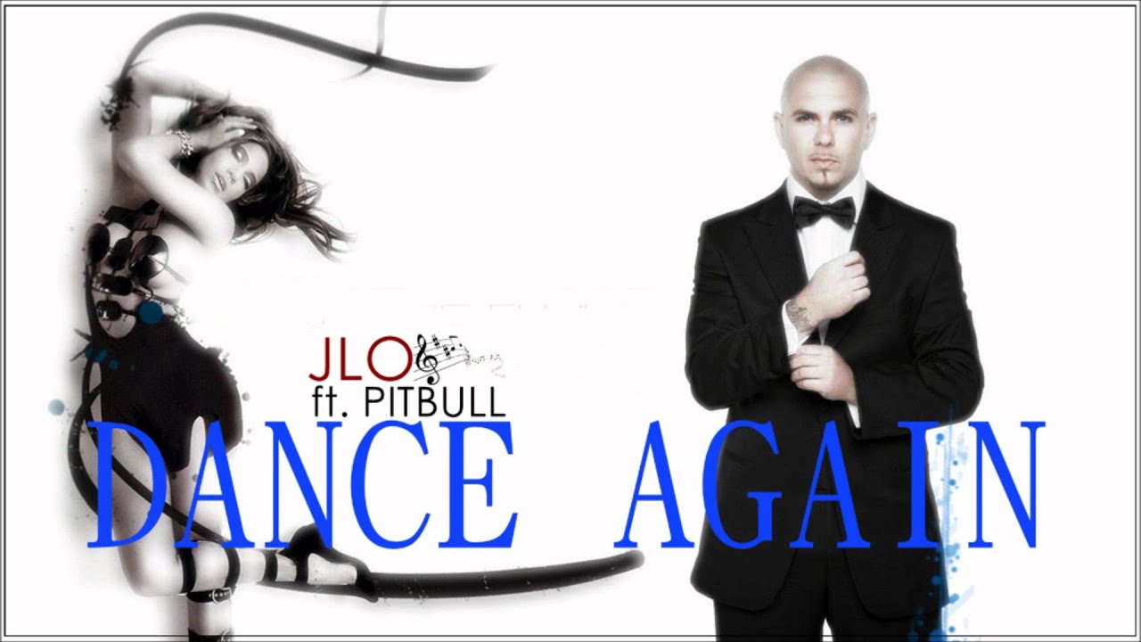 Jennifer López Dance Again Ft Pitbull Audio Youtube