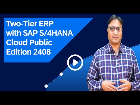 Two-Tier ERP with SAP S/4HANA Cloud Public Edition 2408