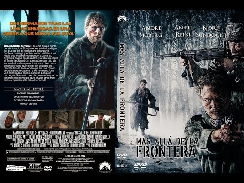 Gränsen Más Allá De La Frontera (2011) - Película Completa En Castellano