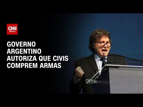​Governo Milei autoriza que civis comprem armas semiautomáticas  | LIVE CNN