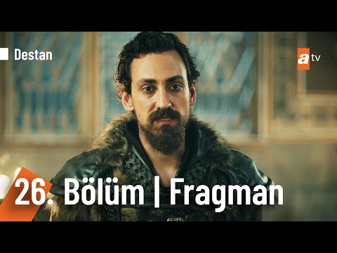 Destan 26. Bölüm Fragmanı | ''Düşmanı ancak onları da yönetirsek yenebiliriz!'' @Destan