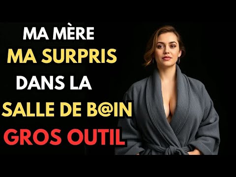 Ma mère m'a surpris(e) quand j'étais dans la salle de bain ｜ Histoire vraie