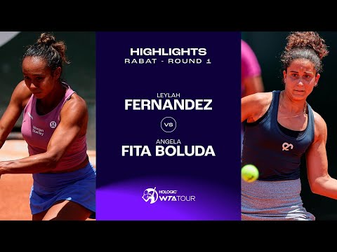 Leylah Fernandez vs. Angela Fita Boluda | 2023 Rabat Round 1 | WTA Match Highlights