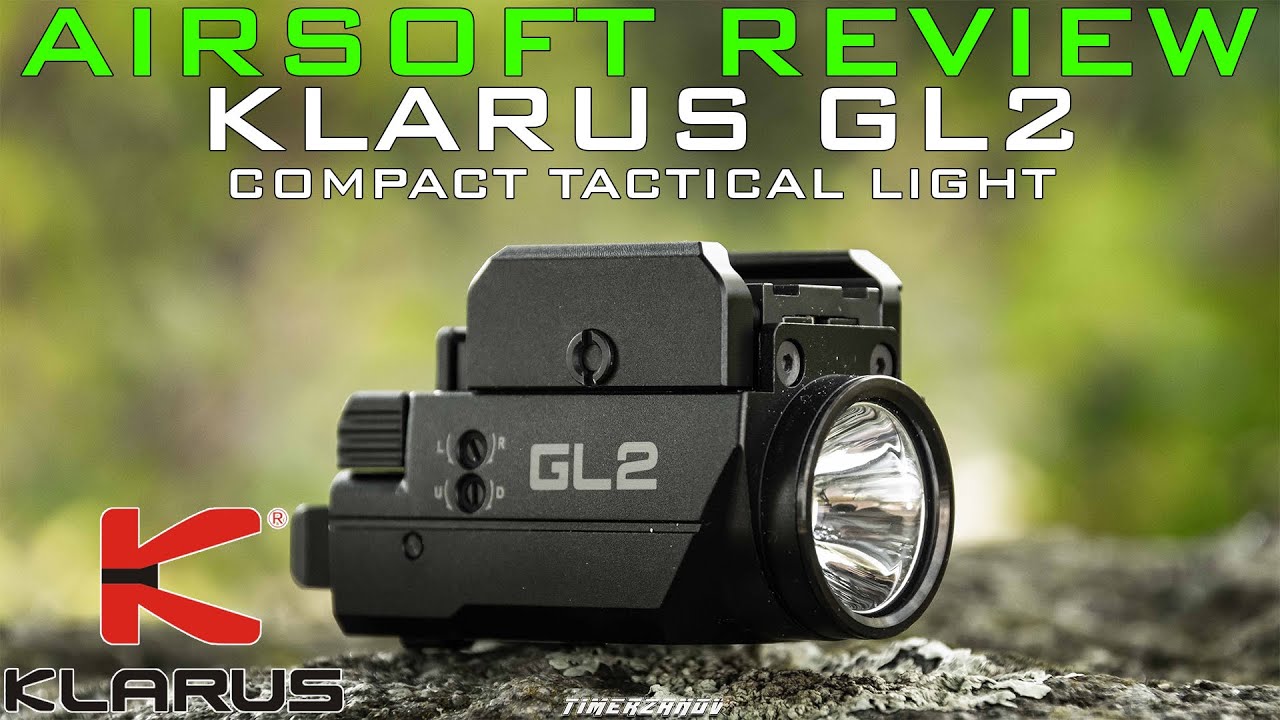 Airsoft Review #318 Klarus GL2 Compact Tactical Light (KLARUS) [FR]