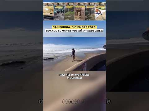 Ola gigantesca golpea California: Evento Real del 2023