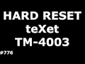 Сброс настроек teXet TM-4003 (Hard Reset teXet TM-4003)