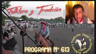 Programa Folklore y Tradición Nº 613 jineteada #caballos #jinete #charreada #jaripeo #rodeo#Cowboy