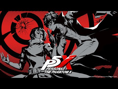 【P5X】ストーリーが気になるのでやります！ネタバレ注意【#1】