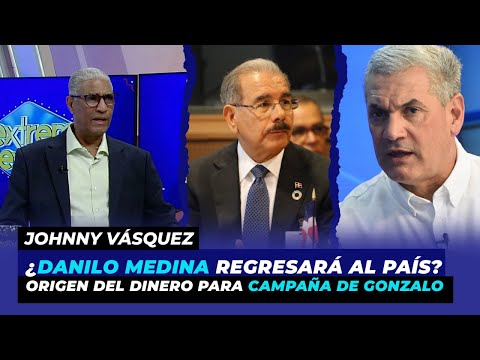 ¿Danilo regresará al país? “Gonzalo conocía origen ilícito del dinero que recibía para campaña”