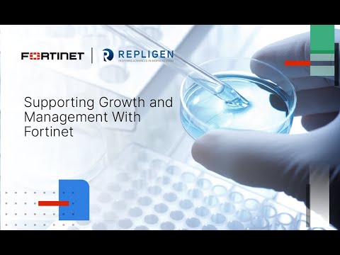 Biotech Manufacturer Supports Rapid Growth and Management Ease | Fortinet Security Fabric