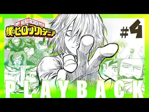 【僕のヒーローアカデミア】公式PLAYBACK #4【ヒロアカ完結記念】