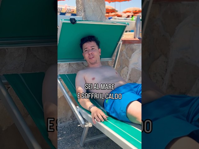 SEI AL MARE E SOFFRI IL CALDO #daniecondotta #comedy