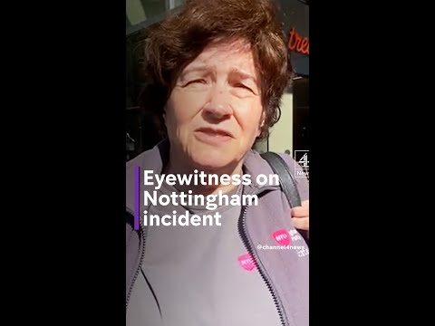 Eyewitness describes Nottingham incident