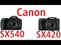 Canon PowerShot SX540 HS vs Canon PowerShot SX420 IS - YouTube