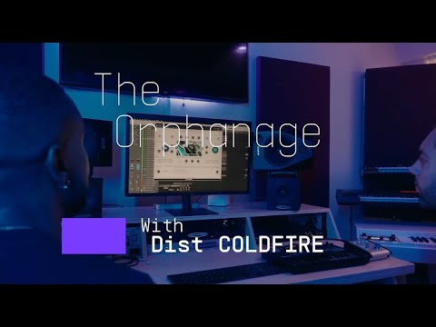 The Orphanage | Meets Dist COLDFIRE