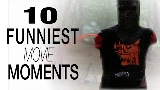 Top 10 Funniest Movie Moments