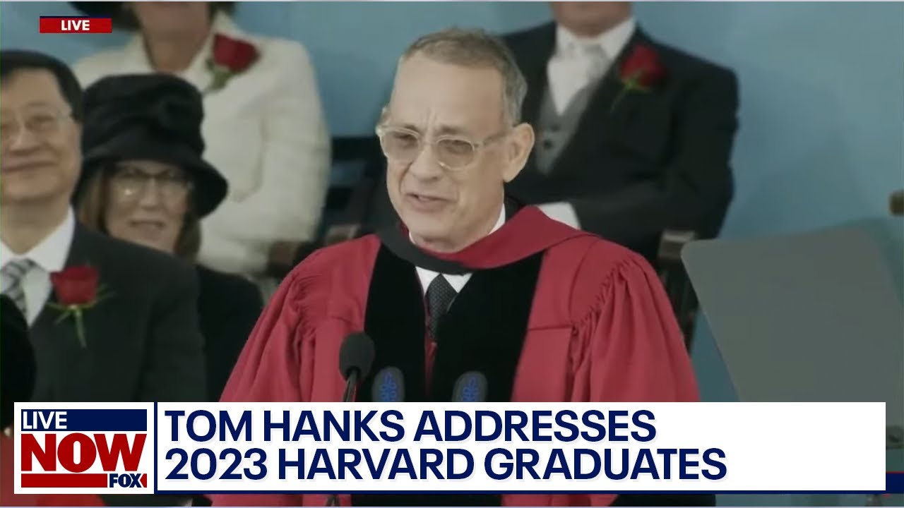 Tom Hanks Harvard 2023 commencement keynote speech LiveNOW from FOX