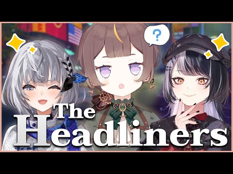 【The Headliners】Three Spider Girls Risk Their Lives to Get Some SPICY News【hololive | Anya Melfissa】