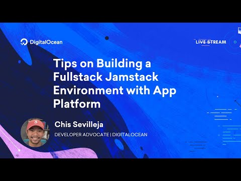 Tips on Building a Fullstack Jamstack Environment with App Platform