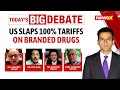 Indias Pharma Exports Under Threat? Trumps New Tariffs Explained | NewsX