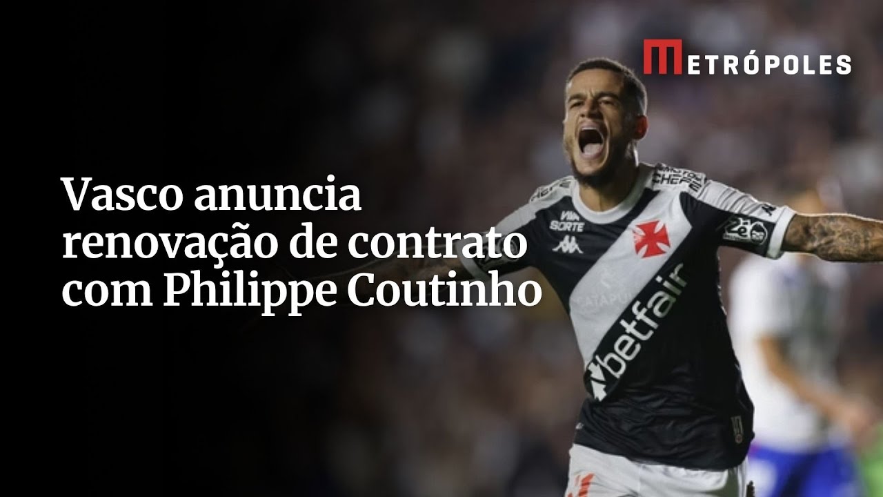 Vasco anuncia renovação de contrato com Philippe Coutinho