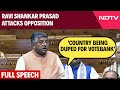 Ravi Shankar Prasad Attacks Opposition: Country Being Duped For Votebank