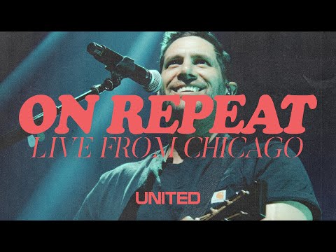 Upload mp3 to YouTube and audio cutter for On Repeat (Live from Chicago) - Hillsong UNITED download from Youtube