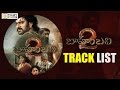 Audio songs track list of Baahubali 2-The Conclusion released