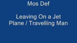 Dj honda feat mos def-travellin man mp3 download #4