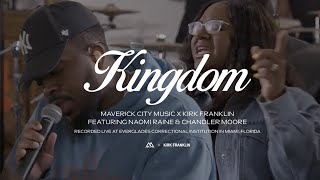 Kingdom (feat. Naomi Raine & Chandler Moore)