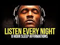 Reprogram Your Mind While You Sleep - Positive Mind I AM Affirmations for Sleep  8 HOURS