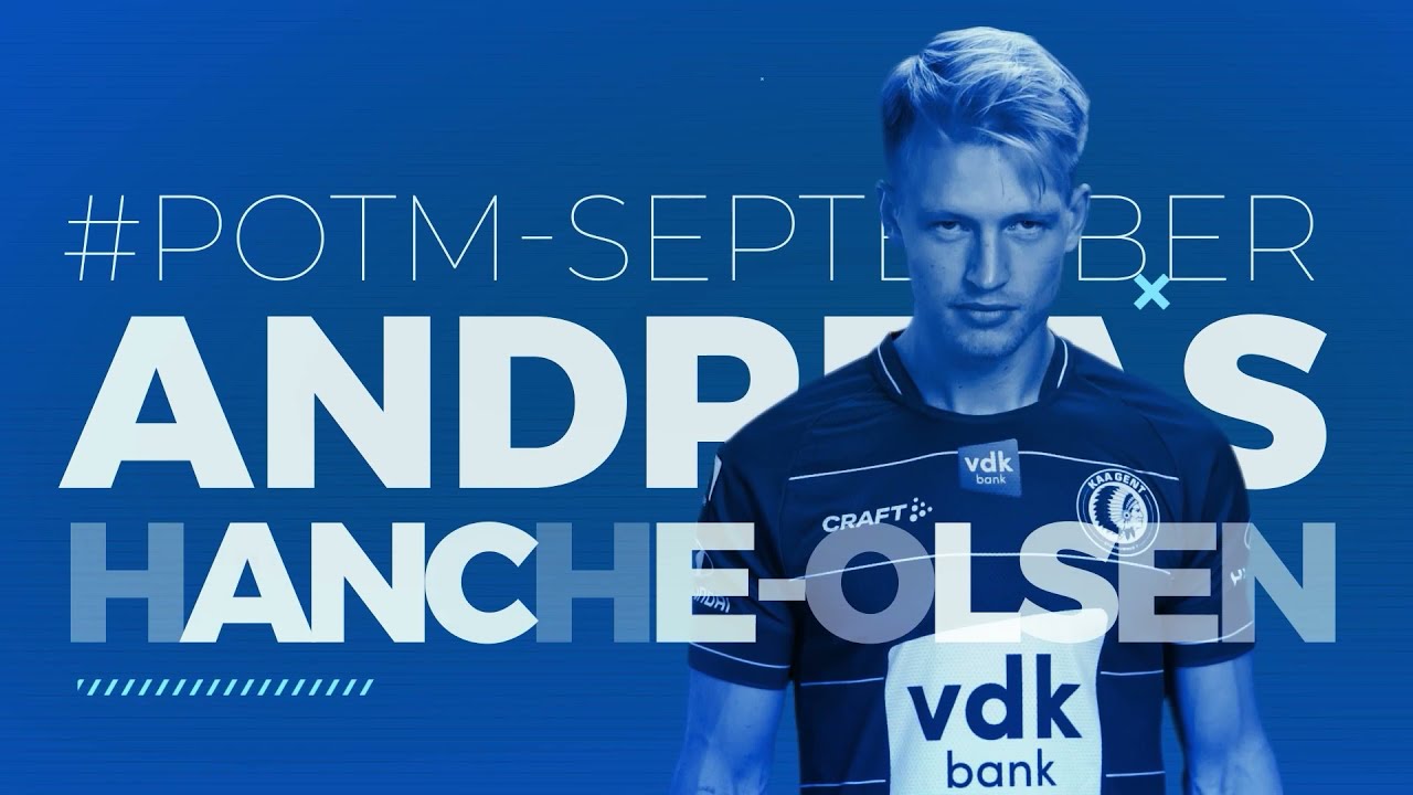 Player of the Month September 2021: Andreas Hanche-Olsen